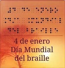 04 de Enero: Día Mundial del Braille.