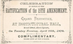 Ratification of the 15th Amendment to the Constitution-February 3, 1870
