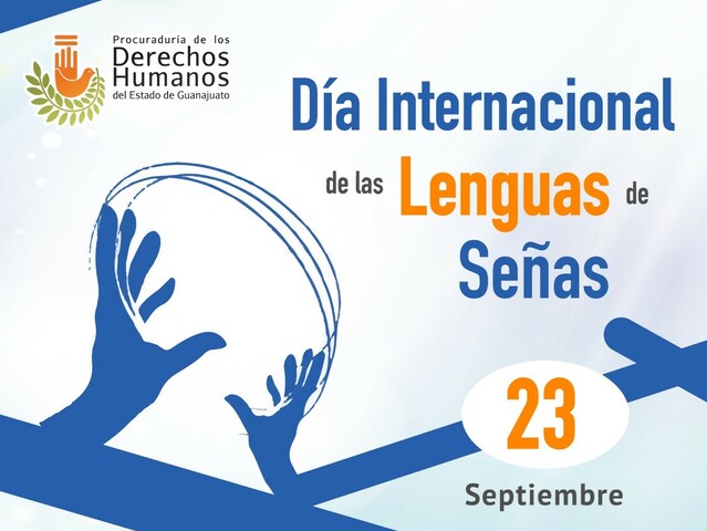 23 de septiembre Dia Internacional de Lengua de Señas