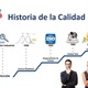 Historia de calidad