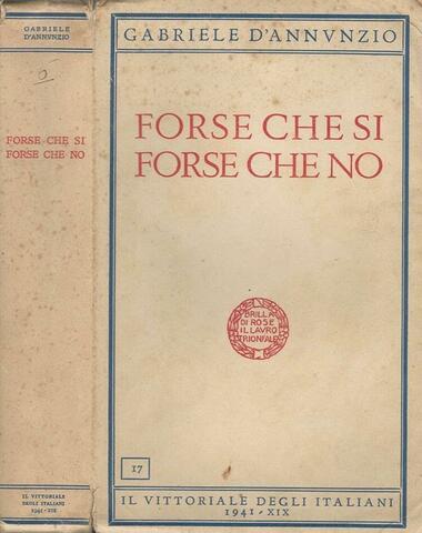 Pubblicazione di "Forse che sì, forse che no"