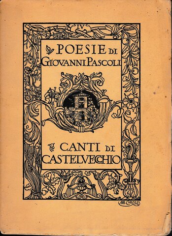 Pubblicazione di "Canti di Castelvecchio"