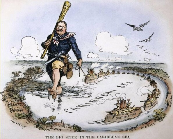 Roosevelt’s Big Stick Diplomacy/ Roosevelt Corollary (1901)