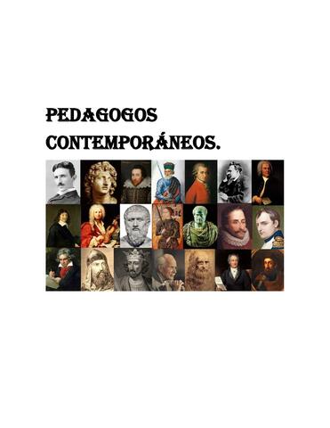 Grandes Pedagogos de la Pedagogía contemporánea.