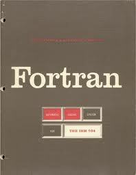 FORTRAN, PRIMER LENGUAJE DE PROGRAMACION