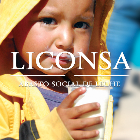 Programa de abasto social de leche. LICONSA