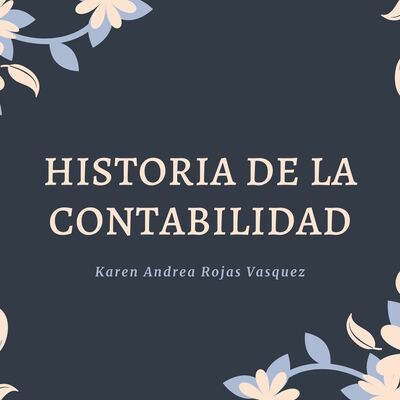 Timeline: Historia de la Contabilidad en el Mundo
