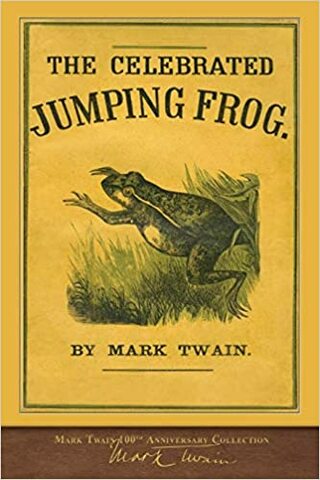 MARK TWAIN PUBLISHES "THE CELEBRATED JUMPING FROG" IN 1865