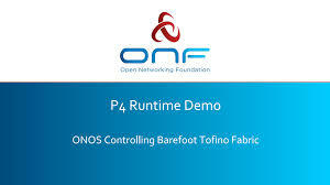 Google Cloud, Barefoot Networks, ONF y P4.org muestran el control de conmutadores de red basado en tiempo de ejecución P4