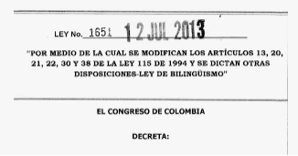 Law of Bilingualism (Law 1651 of July 12th, 2013)