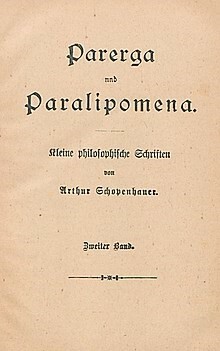 SCHOPENHAUER: Parerga y Paralipómena. Escritos filosóficos menores.