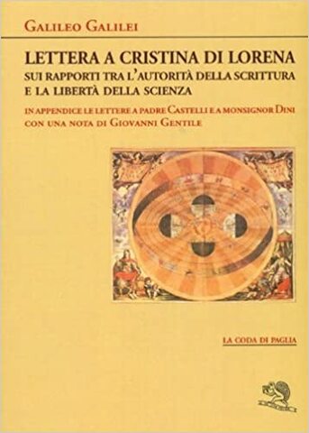 Lettera a Castelli sui rapporti tra scienza e Bibbia