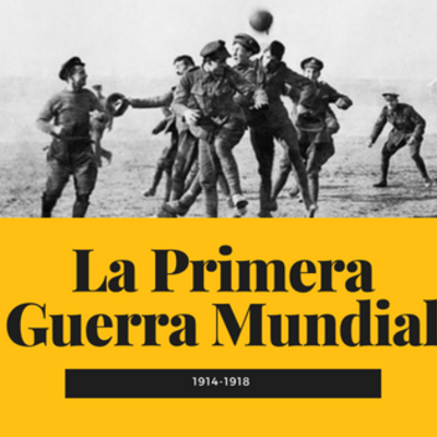 Timeline: LA PRIMERA GUERRA MUNDIAL