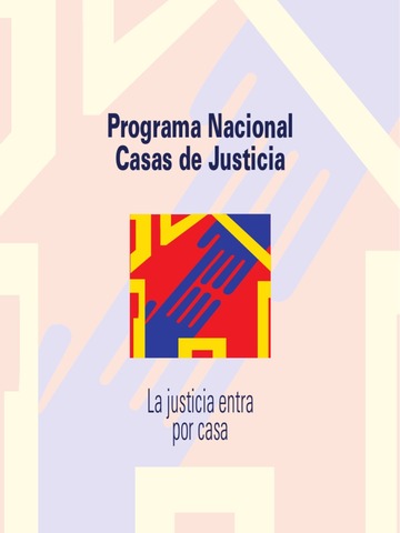 Primera Casa de Justicia: La Paz