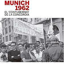 Contubernio de Múnich (CCOO no es invitado)