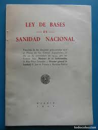 LEY BASES DE SANIDAD