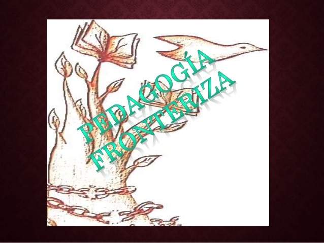 Pedagogía Fronteriza