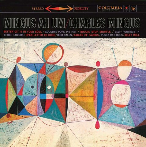 Mingus Ah Um (grabación y lanzamiento)