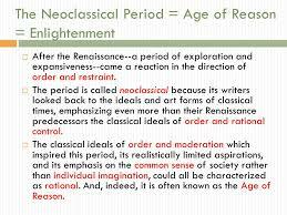 THE NEOCLASICAL PERIOD (1660-1785)