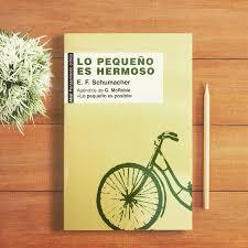 Obra "Lo pequeño es hermoso"