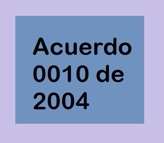 Acuerdo 0010 de 2004