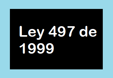 Ley 497 de 1999
