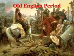 Old English Period (450 - 1066)