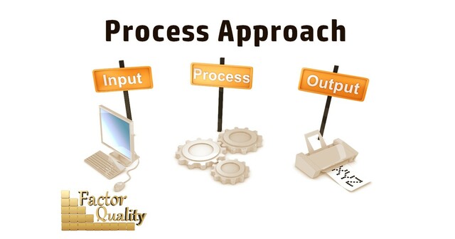 Process aproach