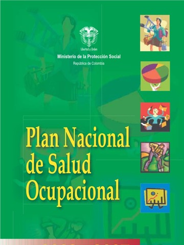 Se elabora el Primer Plan Nacional de Salud Ocupacional