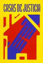 DECRETO 447  DE 2000 CASAS DE JUSTICIA
