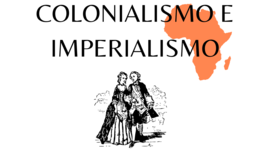 Timeline: COLONIALISMO E IMPERIALISMO