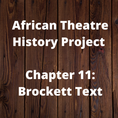 Timeline: Theater History Project - Africa