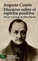 Comte - Discurso sobre el espíritu positivo (Discours sur l'esprit positif)