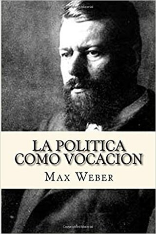 Weber - La política como vocación