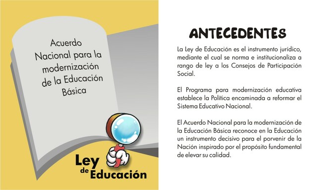 Ley General de la Educación;