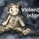 Violencia infantil