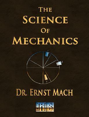 The Science of Mechanics