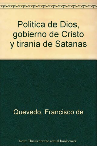 Publicación: Política De Dios, Gobierno De Cristo y Tiranía de Satanás