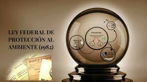 Ley Federal para la Protección al Ambiente