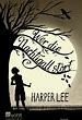 To Kill a Mockingbird by Harper Lee