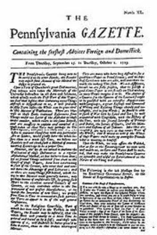 The Pennsylvania Gazette is published.