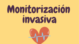 Timeline: MONITORIZACIÓN INVASIVA