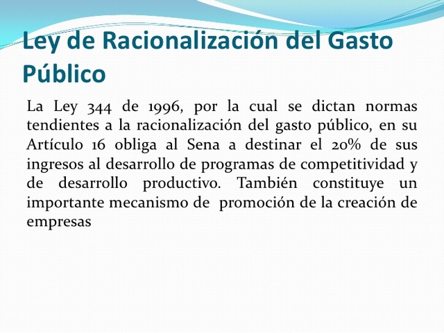 Ley 344 de 1996.