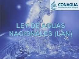 Ley  de  Aguas  Nacionales