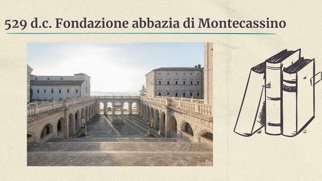 Viene fondata l'abazia di Montecassino