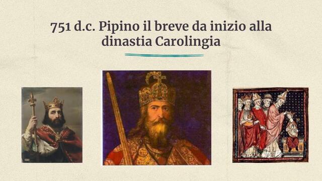 Pipino il breve da inizio alla dinastia carolingia