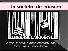 LA SOCIETAT DE CONSUM