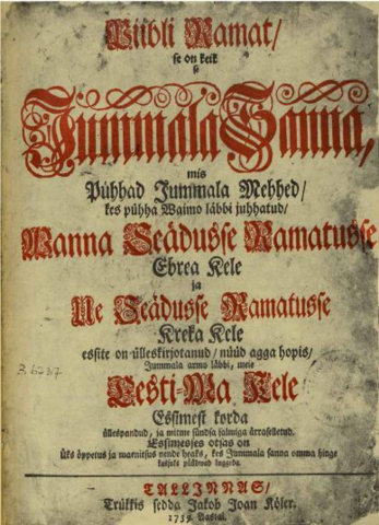 "Piibli Ramat, se on keik se Jummala Sanna"