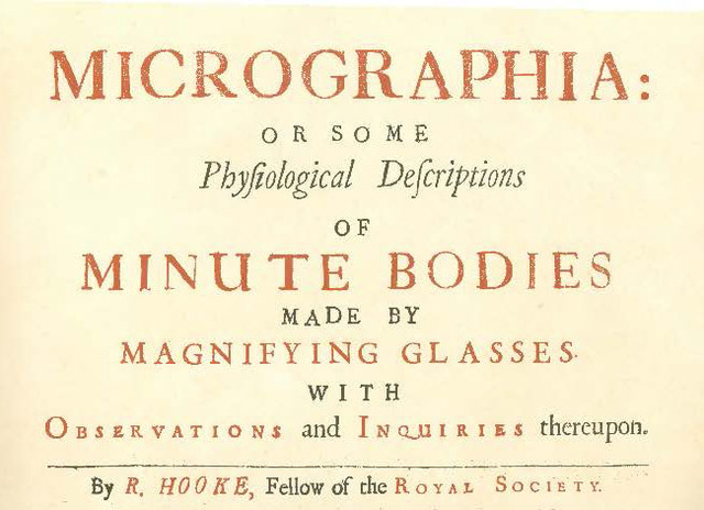 Hooke published Micrographia