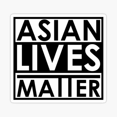 Asian Lives Matter